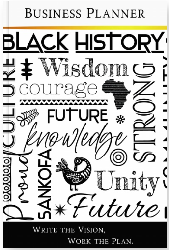 Business Planner: Black History _ Soft Cover