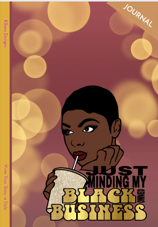 Minding My Black Owned Business Journal