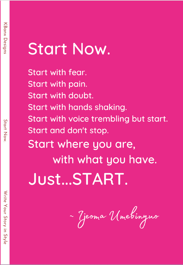 Start Now. (Pink)